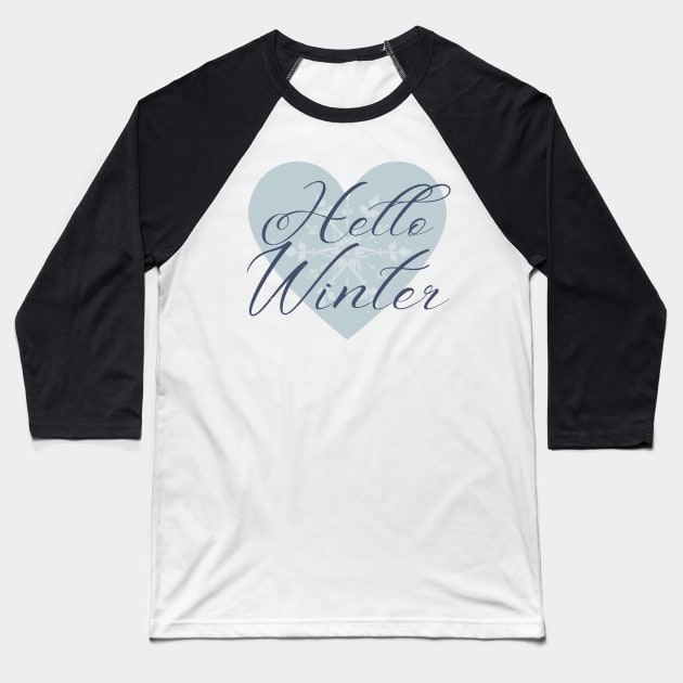 Hello Winter Baseball T-Shirt by BeCreativeArts